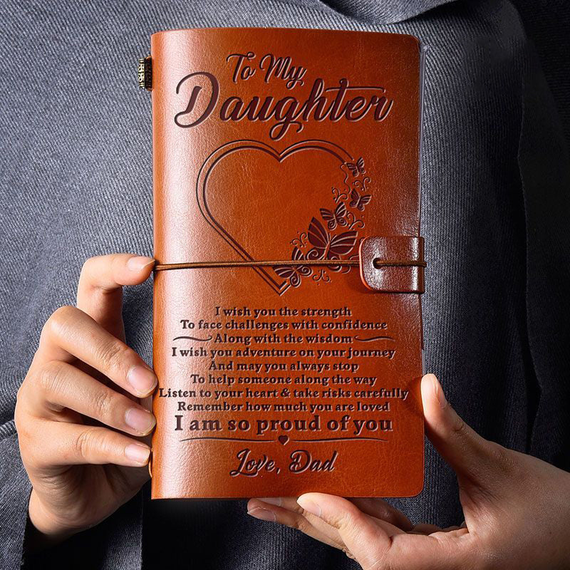 Unique Gift Dad To Daughter -I am So Proud of You - Engraved Leather Journal Notebook