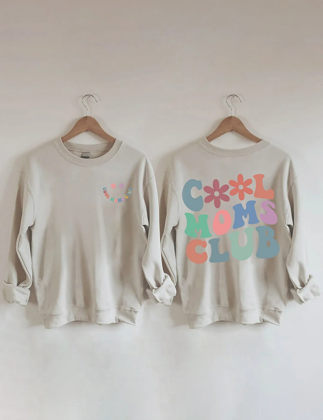 Cool Moms Club Sweatshirt