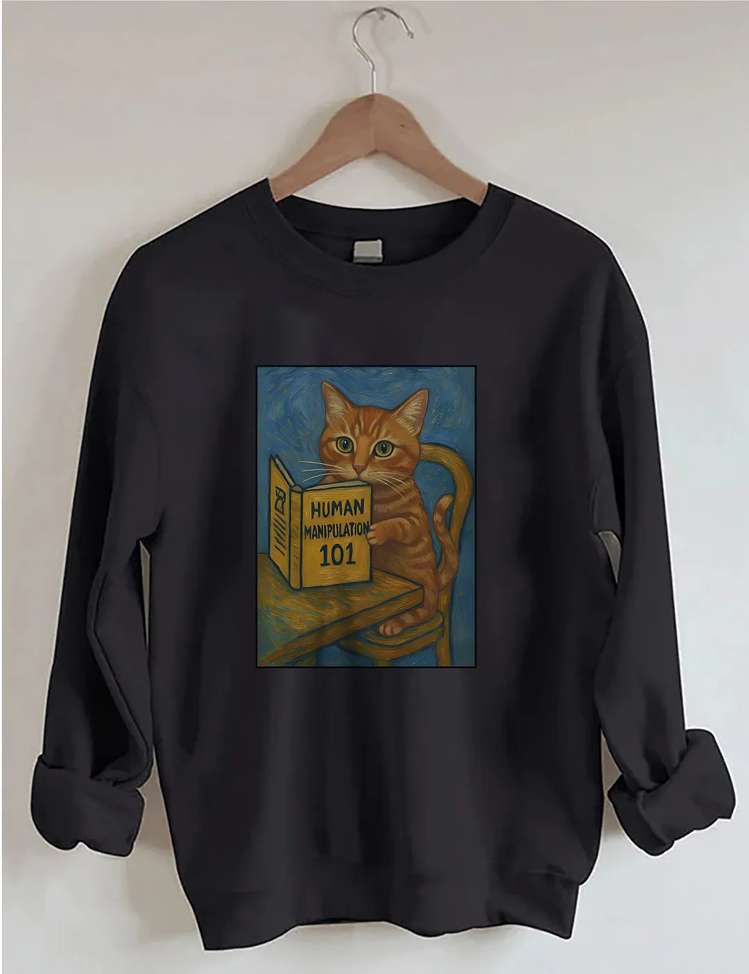 Funny Cat Human Manipulation Sweatshirt