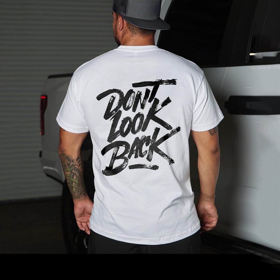Don't Look Back Printed T-shirt -  UPRANDY