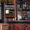 Weekend Forecast - Metal Tin Signs(8*12Inch/12*16Inch) - Bar