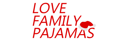 Love Family Pajamas Online Store