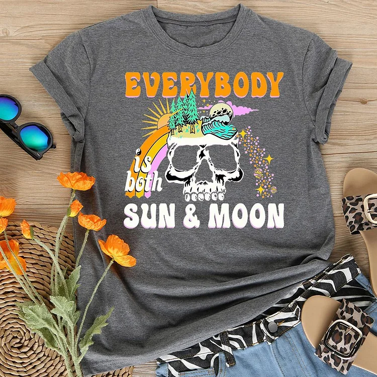 Everybody is Both Sun and Moon  T-Shirt Tee-06628