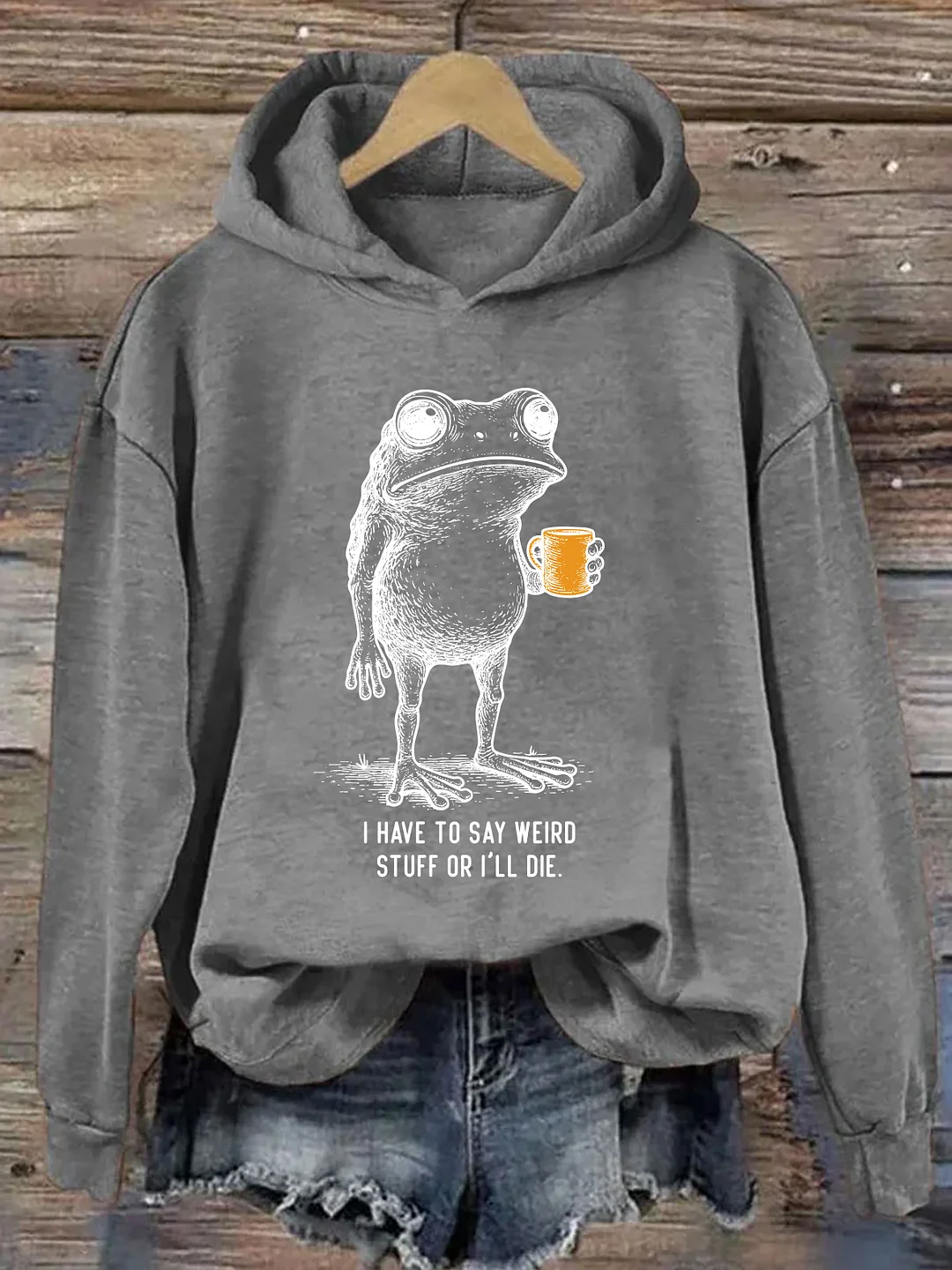 I Have To Say Weird Stuff Or I'll Die Frog Drinking Coffee Hoodie