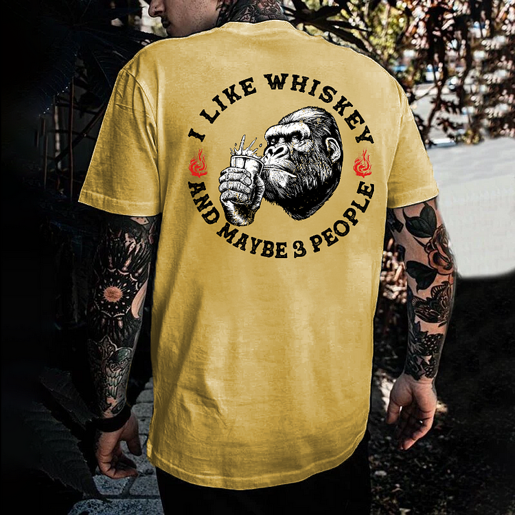 I Like Whiskey And Maybe 3 People T-shirt