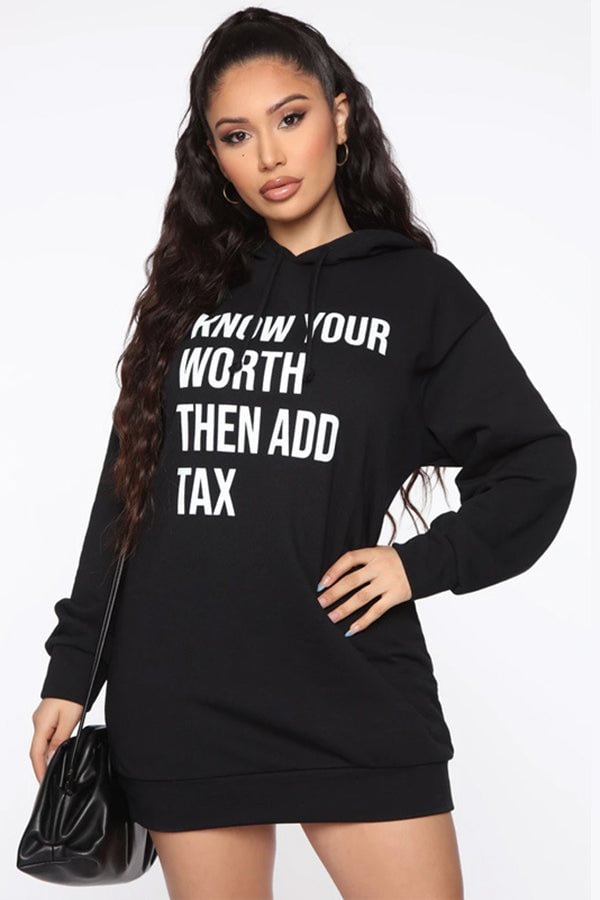 KNOW YOUR WORTH THEN ADD TAX Letter Print Hoodie Hooded Sweatshirt