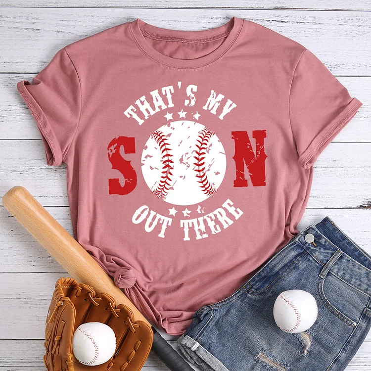 That’s my son out there T-Shirt Tee -00487