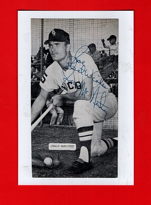 1964-68 JERRY McNERTNEY-CHICAGO WHITE SOX AUTOGRAPHED 4X6 Photo Poster painting