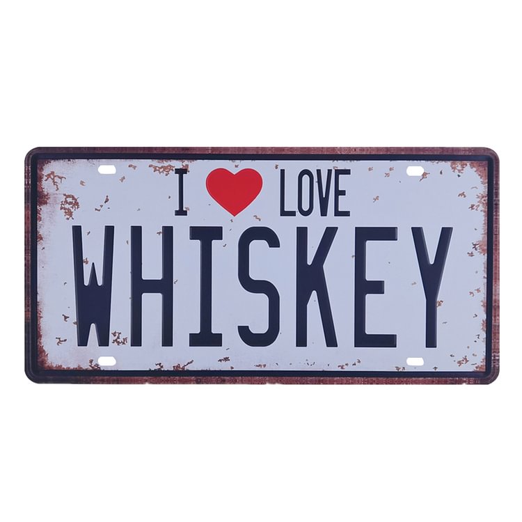30*15cm - I Love Whisky - Car License Tin Signs/Wooden Signs