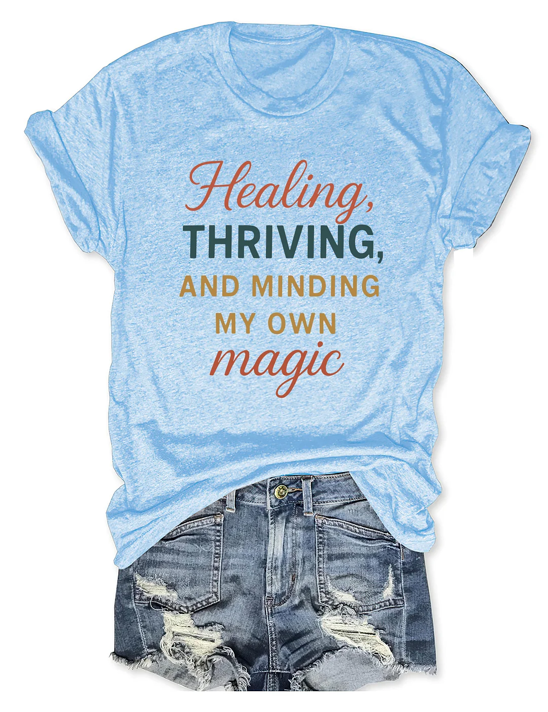 Healing Traveling And Minding My Own Magic T-shirt