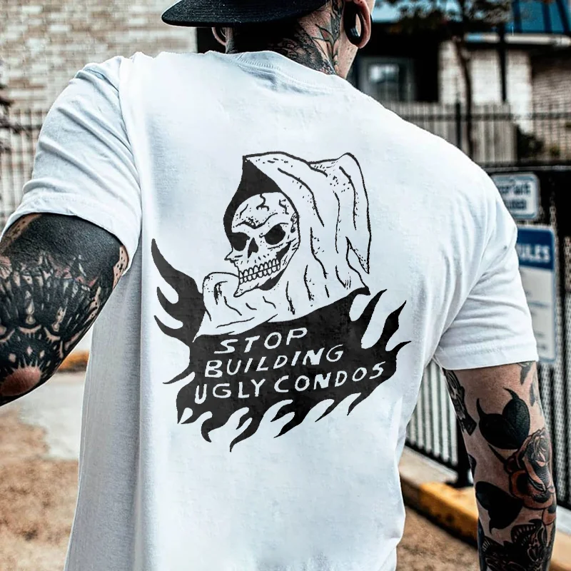 Stop Building Ugly Condos Printed Men's Casual T-shirt -  