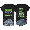 Dark Side Seattle We Did Not Care Tee
