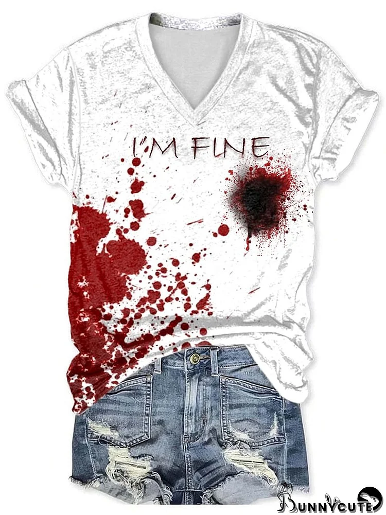 Women's Bloodstain I'm Fine Print T-Shirt