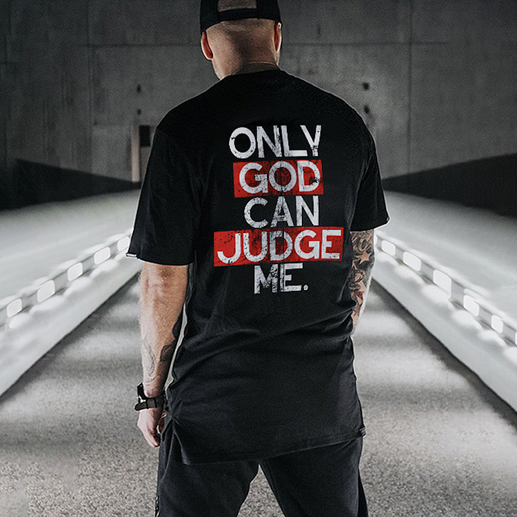 BrosWear Only God Can Judge Me Printed T-shirt