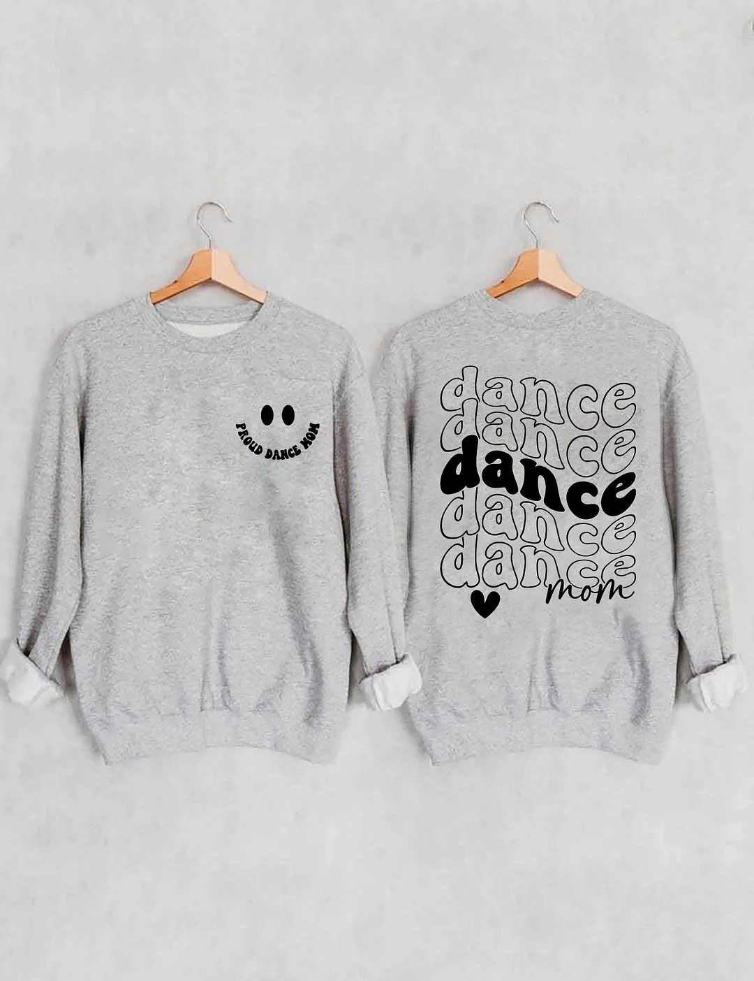 Proud Dance Mom Sweatshirt