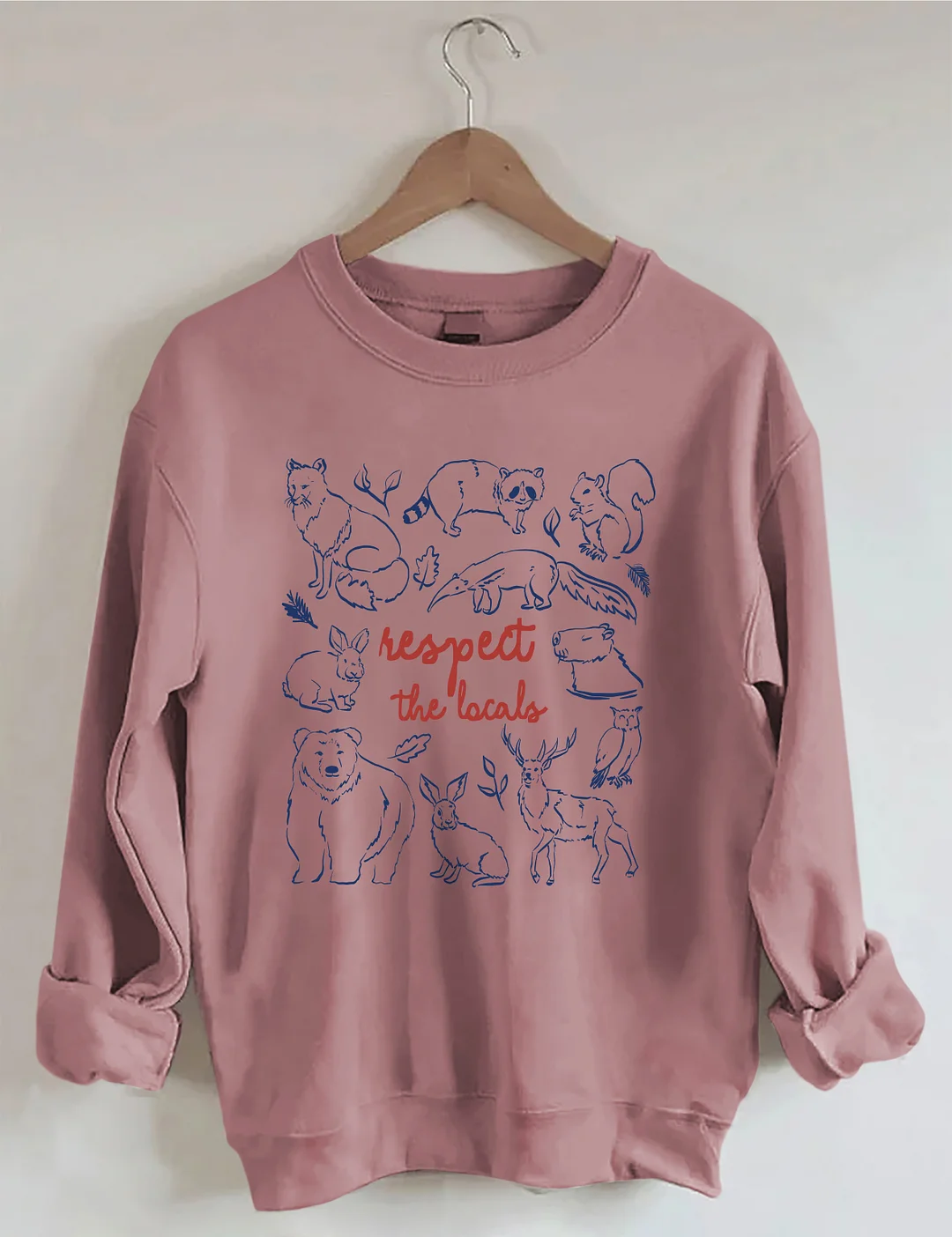 Respect The Locals Sweatshirt