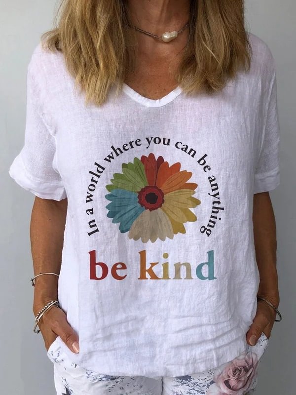 Women's Casual "In A World Where You Can Be Anything Be KindRainbow" Print T-shirt