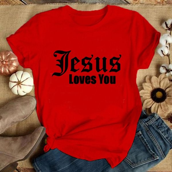 Jesus Loves You! T Shirt Men and Women Jesus Christian God Religious Graphic Tee Unisex Casual Plus Size S-3XL - Shop Trendy Women's Clothing | LoverChic