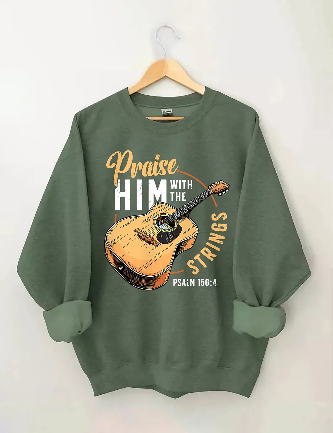 Praise Him With The Strings Psalm Sweatshirt