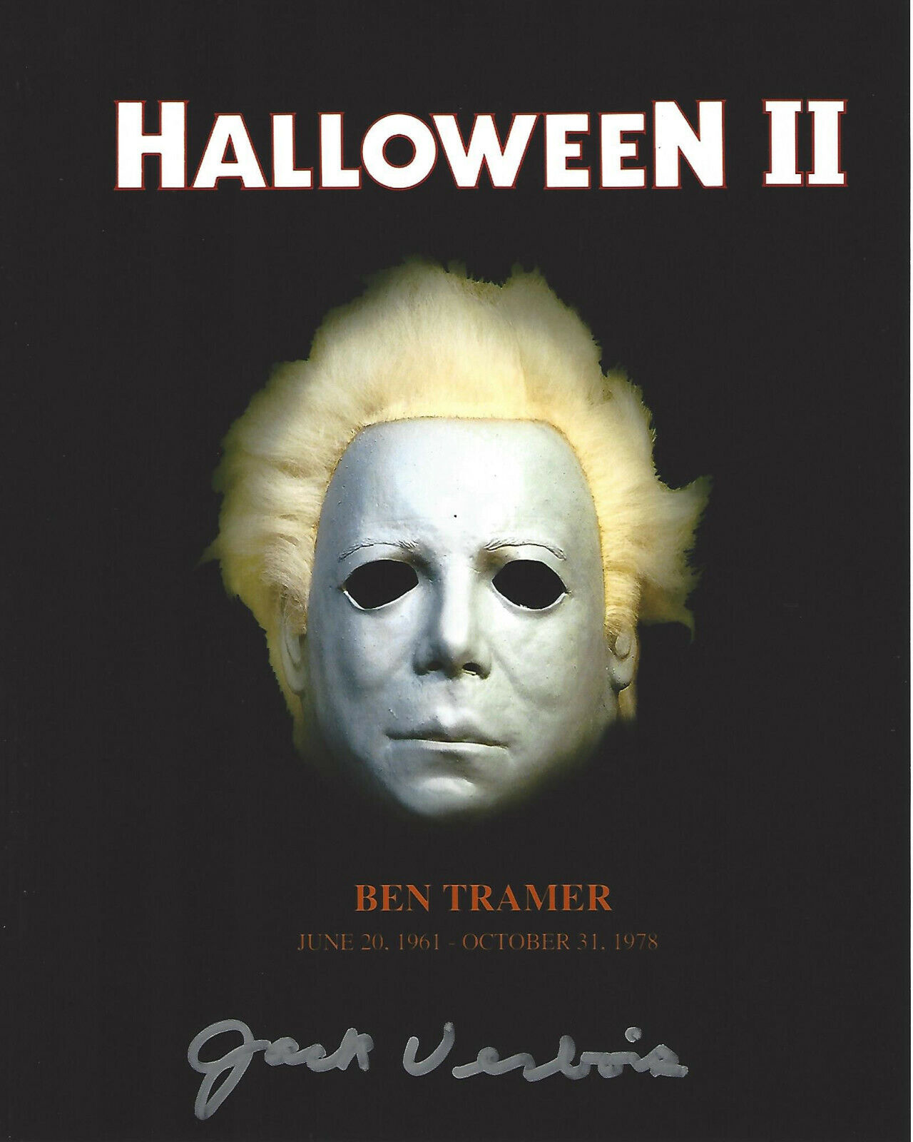 JACK VERBOIS SIGNED AUTHENTIC 'HALLOWEEN II 2' BEN TRAMER 8x10 Photo Poster painting H COA PROOF