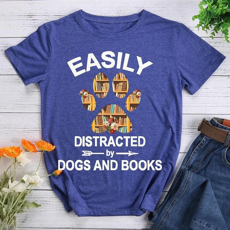 Easily Distracted y Dogs And ooks Pet Animal Lover T-shirt Tee -07531-CB