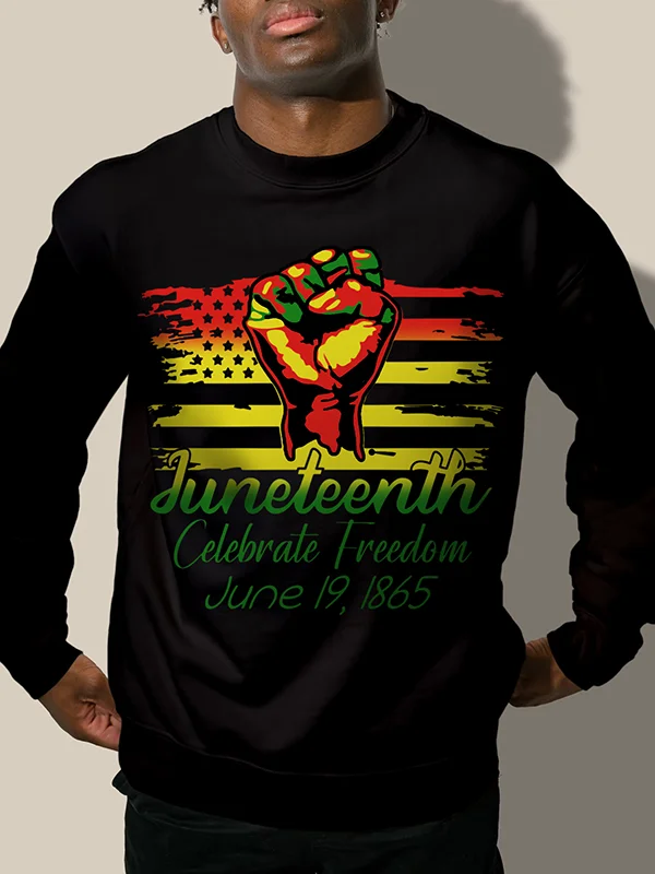 Men's Juneteenth Celebrate Freedom June 19 1865 Fist Graphic Print Sweatshirt
