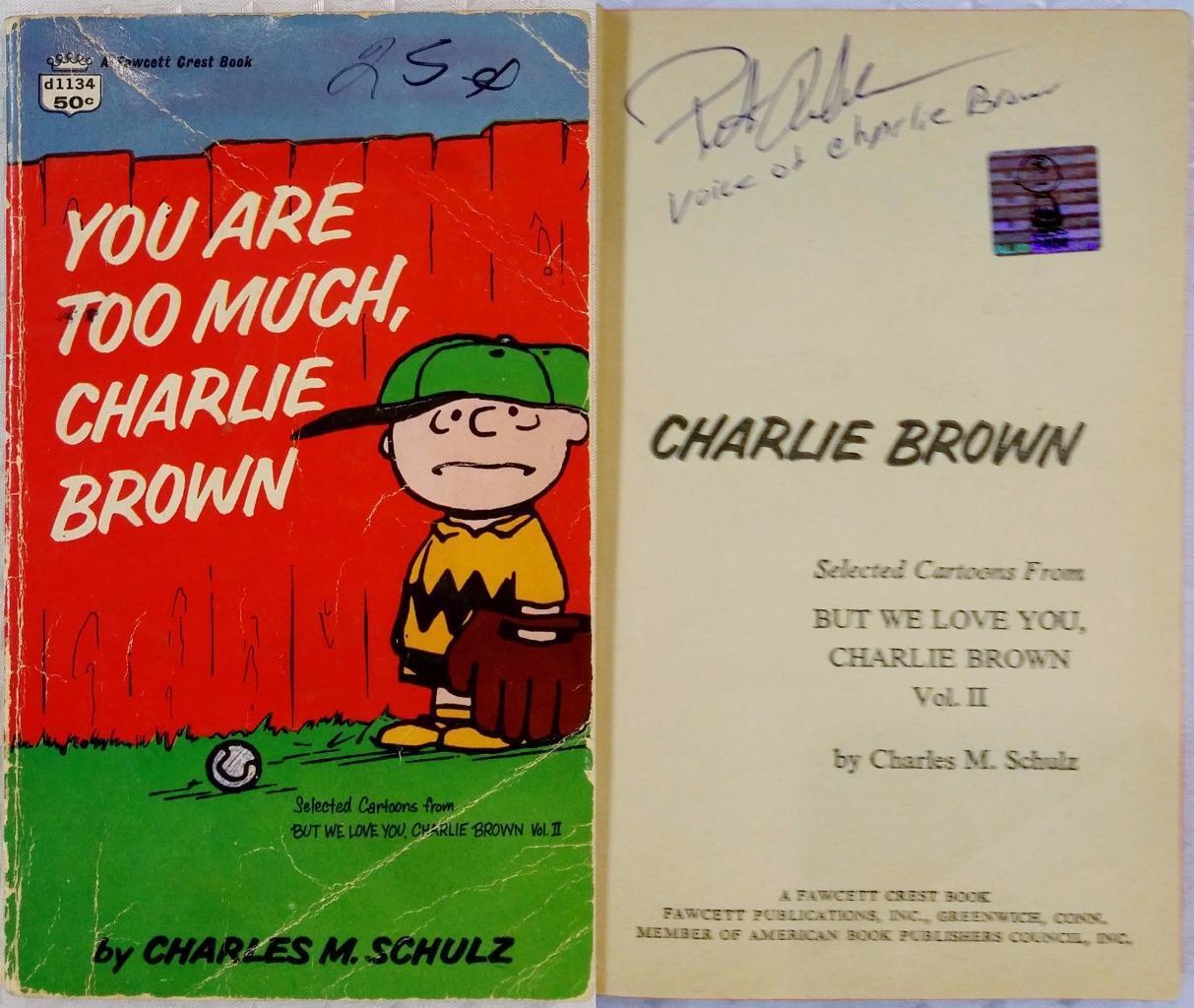 Peter Robbins Signed You Are Too Much Charlie Brown Book OC Dugout Exclusive