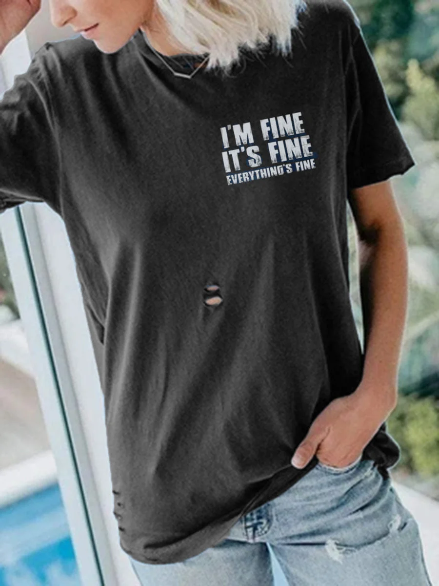 I Am Fine T-Shirt