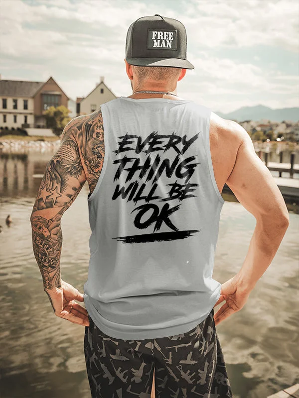 Every Thing Will Be Ok Printed Vest