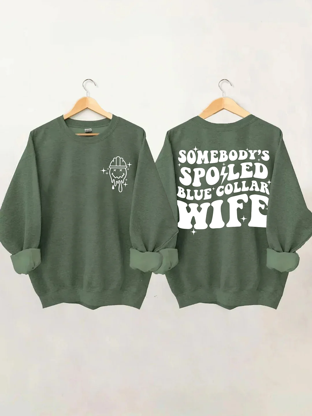 Somebody's Spoiled Blue Collar Wife Sweatshirt