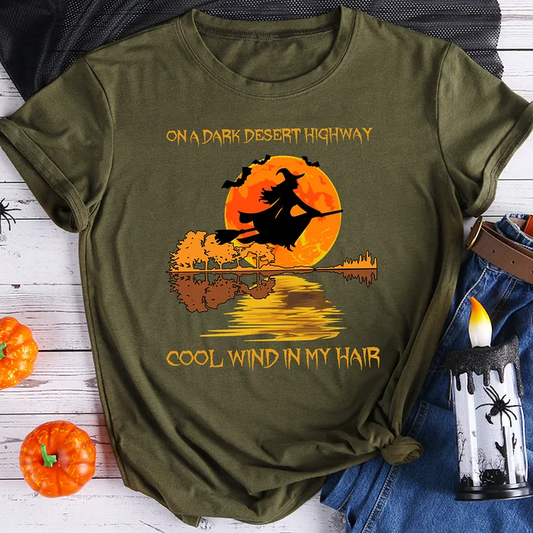 On a dark desert highway cool wind in my hair halloween t shirt tee