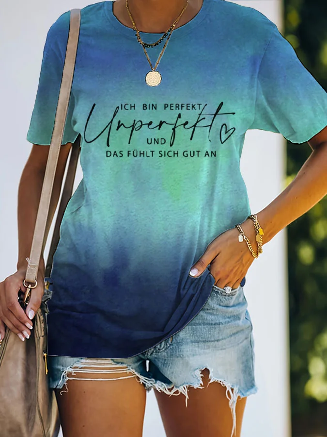 Lässiges „Ich-Bin-Perfekt-Unperfekt“-T-Shirt mit Batik-Aufdruck für Damen