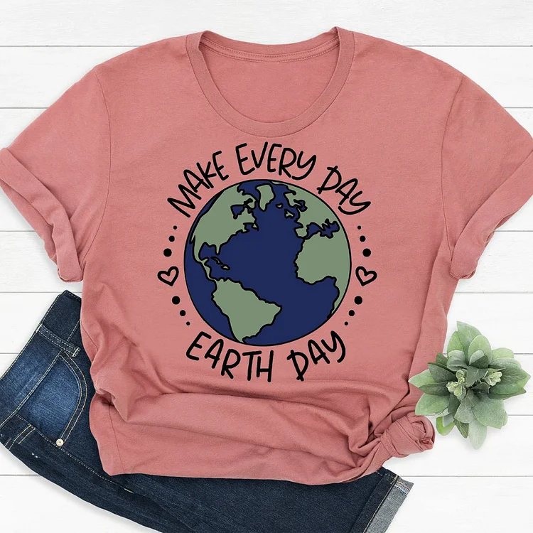 Make every day earth day  Environmental friendly T-Shirt Tee -06826-Annaletters