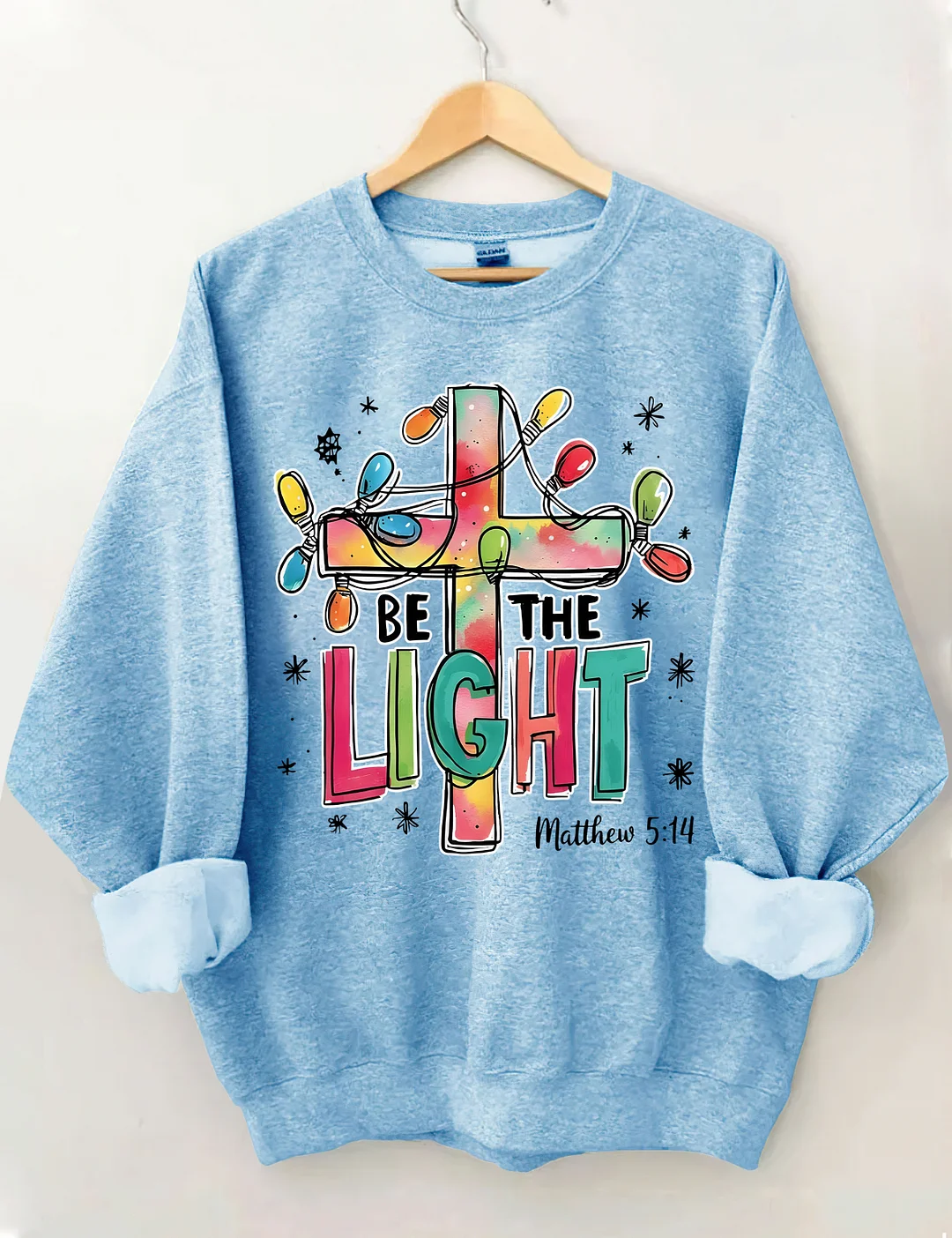 Be The Light Sweatshirt