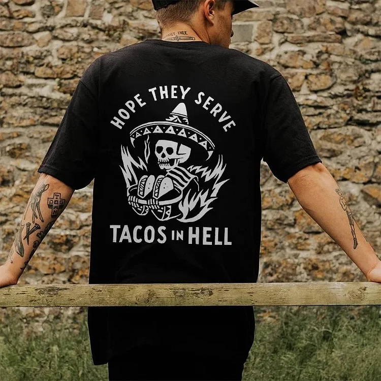 Tacos in hell back print t-shirt