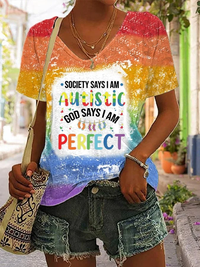 Women's Society Says I Am Autistic God Says I Am Perfect Tie-Dye Print V-Neck T-Shirt