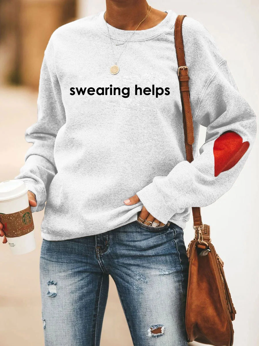 Swearing Helps Heart Sweatshirt