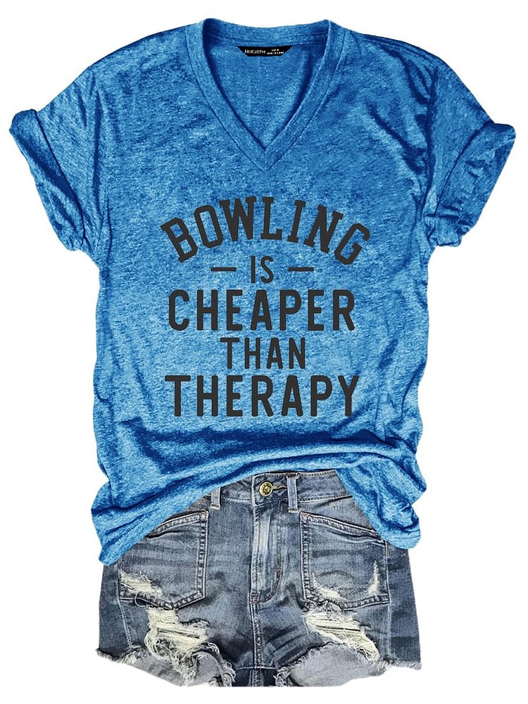 Bestdealfriday Bowling Is Cheaper Than Therapy Short Sleeve Casual Woman Tee