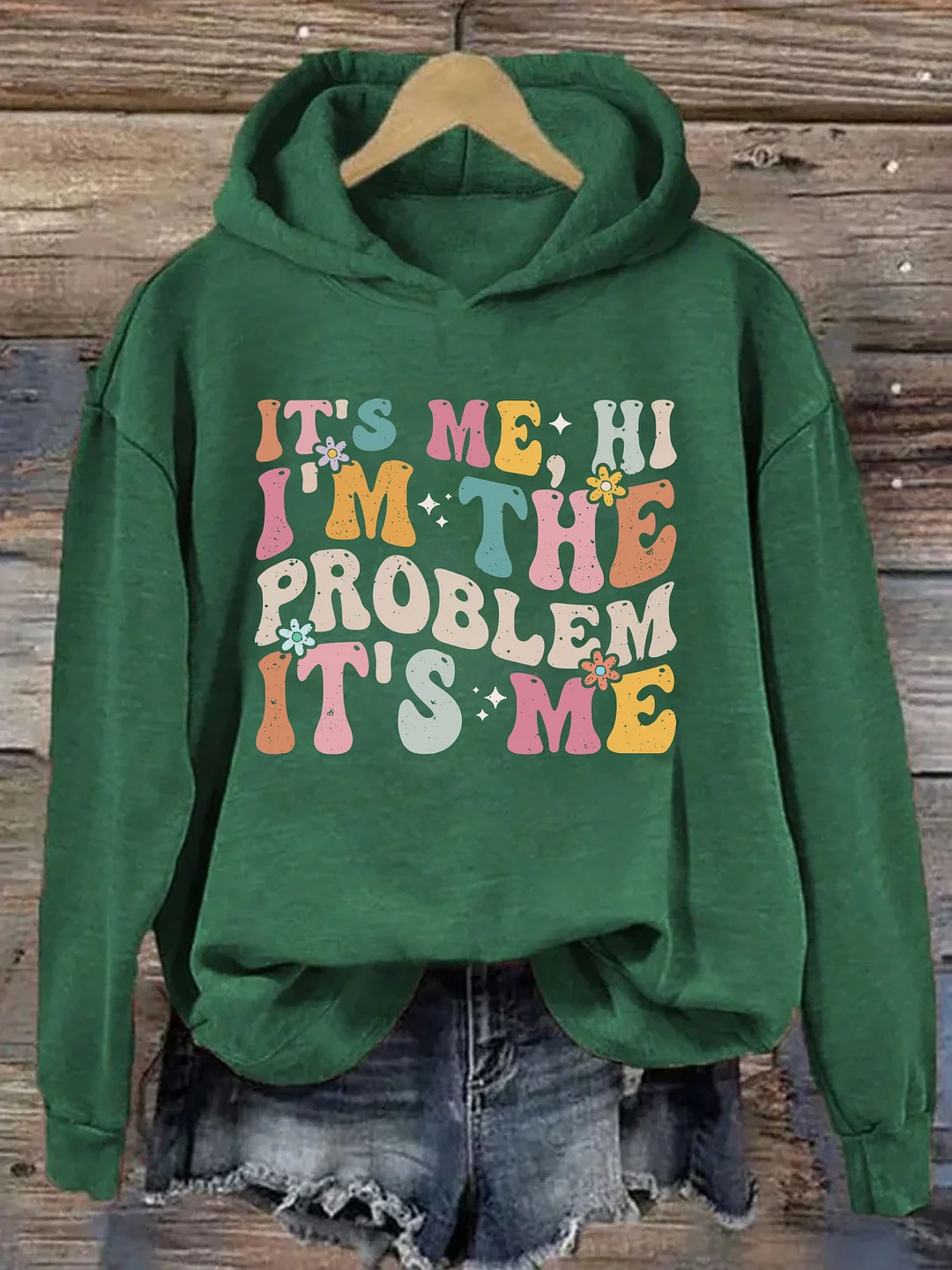 It's Me Hi I'm the Problem It's Me Hoodie