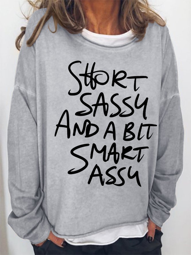 Women Funny Short Sassy Loose Sweatshirts
