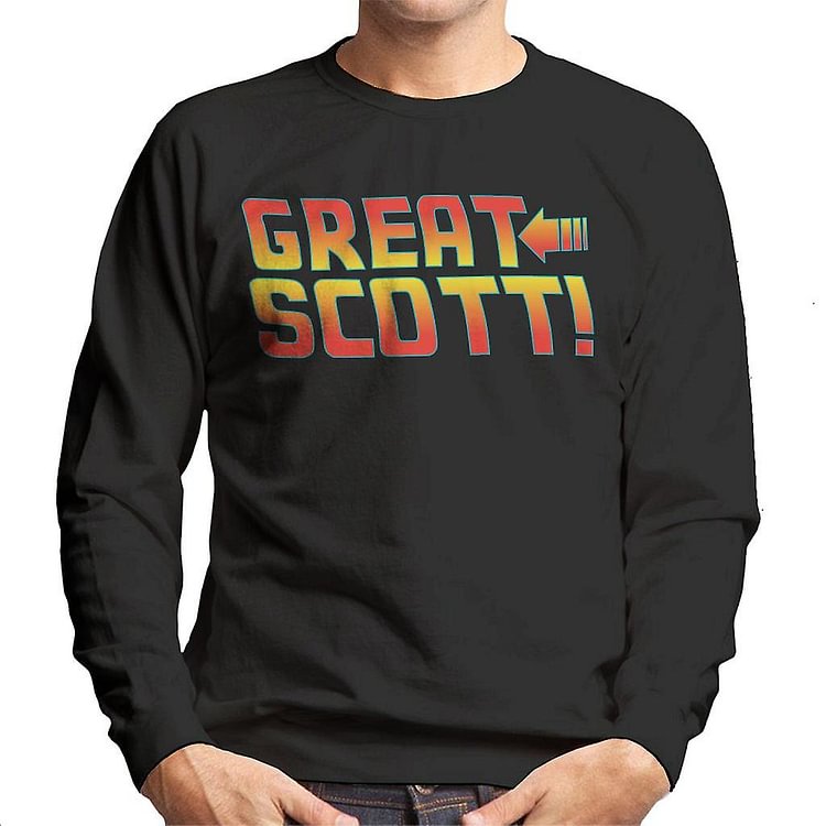 Back To The Future Great Scott Men's Sweatshirt
