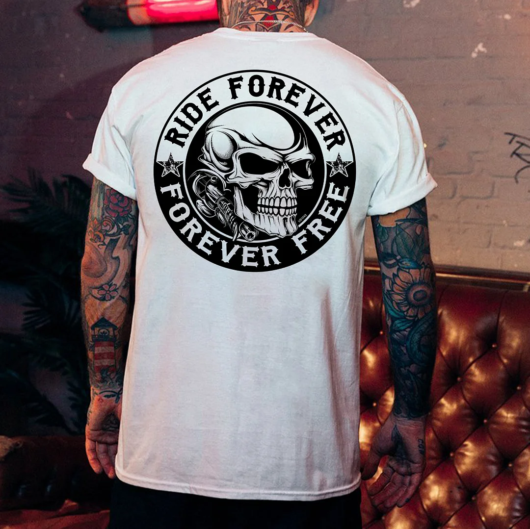 RIDE FOREVER FOREVER FREE Skull Print Men's T-shirt
