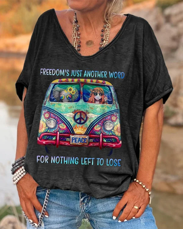 🔥kukelife🔥Freedom's Just Another Word For Nothing Left To Lose Printed T-shirt