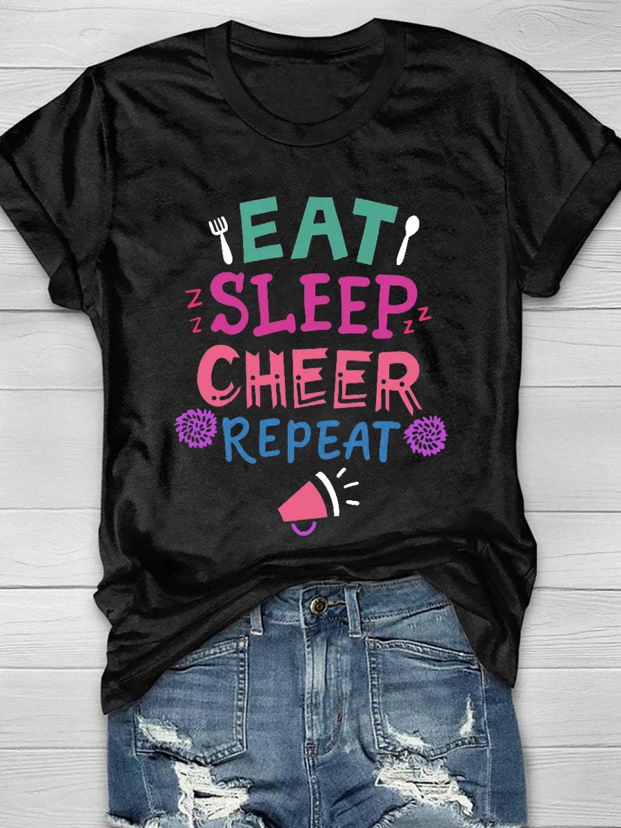 Eat Sleep Cheer Repeat Printed Short Sleeve T-Shirt