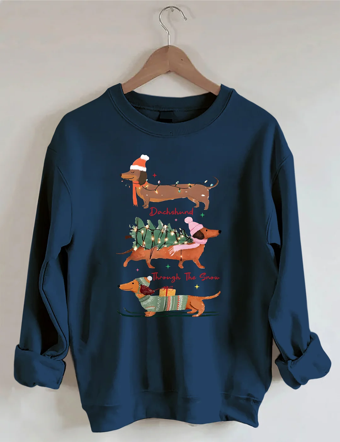 Dachshund Through The Snow Sweatshirt