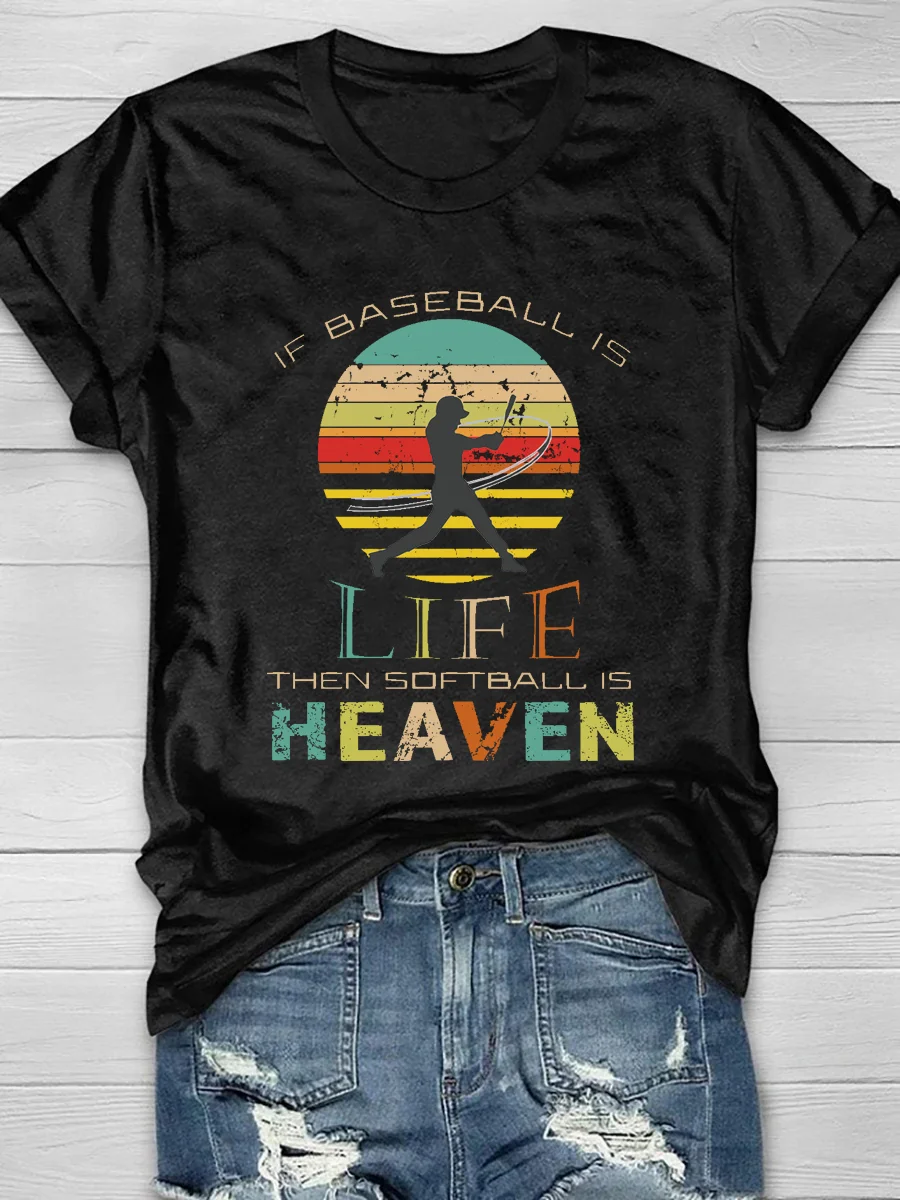 If Baseball Is Life Then Softball Is Heaven Short Sleeve T-Shirt