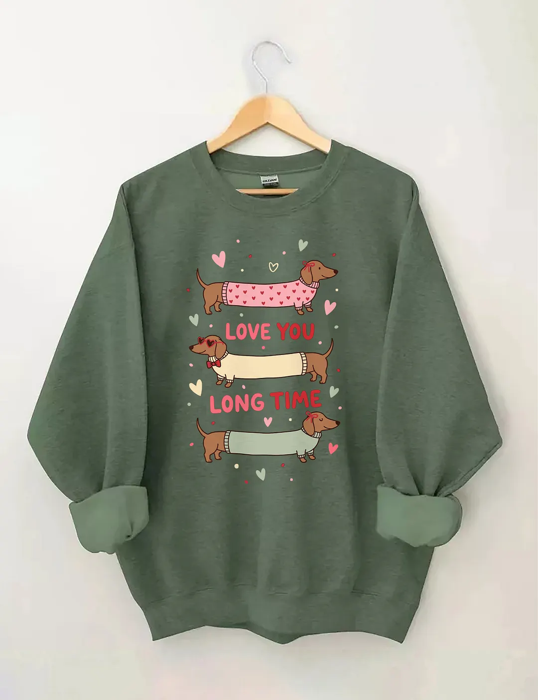 Love You Long Time Sweatshirt