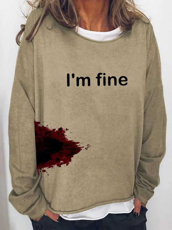 I'm Fine Printed Long Sleeves T-shirt