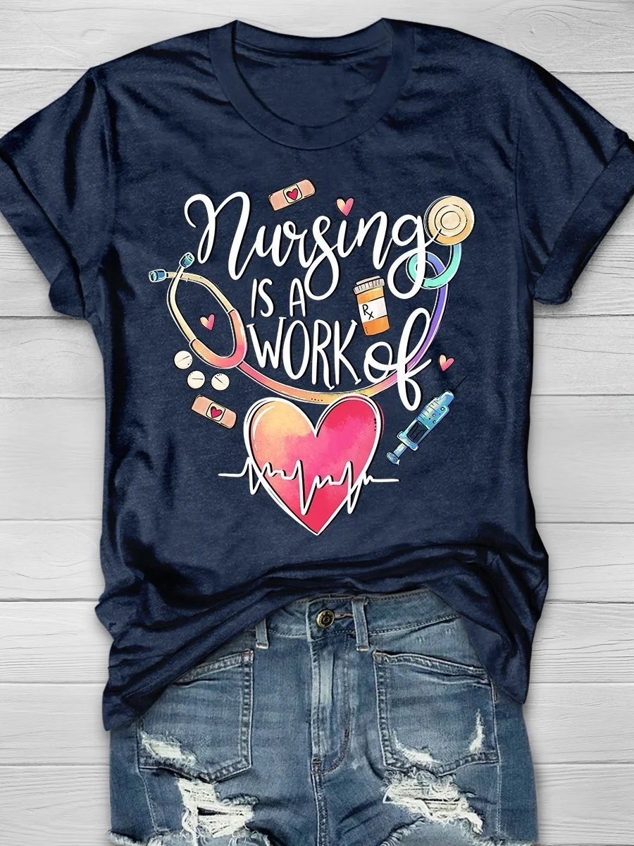 Nurse Is A Working Of Heart Print Short Sleeve T-shirt