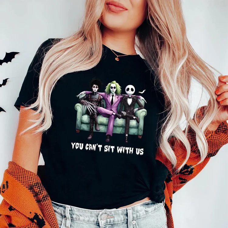 You Can&rsquo;t Sit With Us Halloween T-shirt 